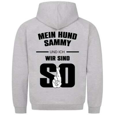 Mein Hund und ich wir sind so - Personalisierbarer Unisex Hoodie Rückendruck