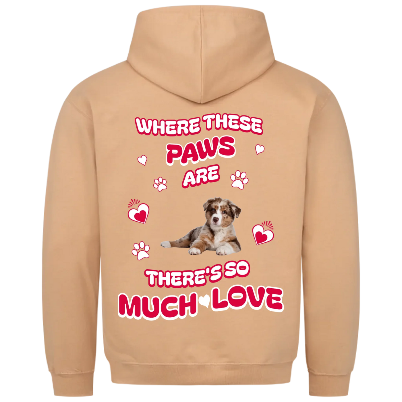 Where These Paws Are – Personalized Premium Hoodie with Costum Backprint
