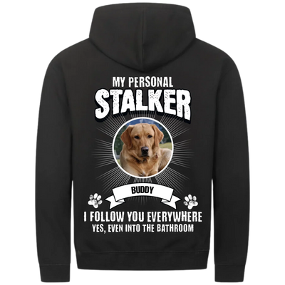 My Personal Stalker  – Personalized Premium Zipper Hoodie with Custom Backprint