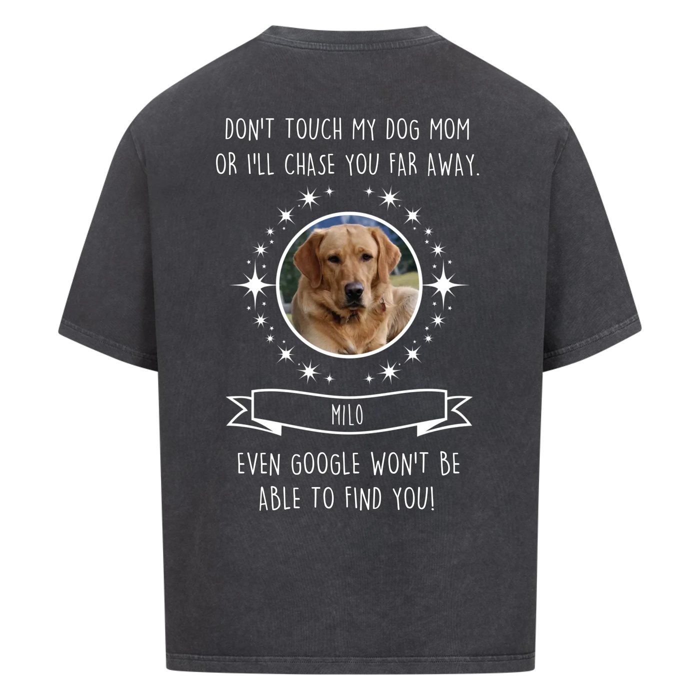 Don’t touch my Dog Mom / Dog Dad – Personalized Oversized Shirt with Custom Backprint