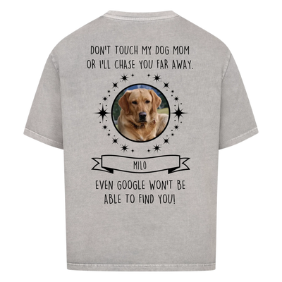 Don’t touch my Dog Mom / Dog Dad – Personalized Oversized Shirt with Custom Backprint