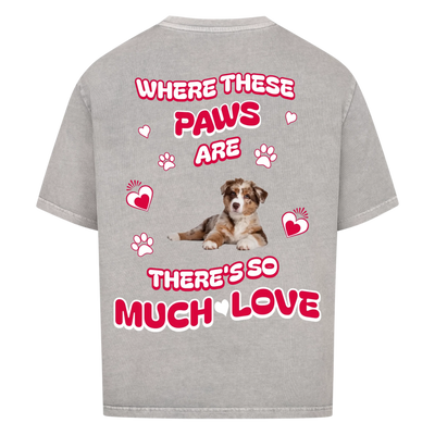 Where These Paws Are – Personalized Oversized Shirt with Custom Backprint